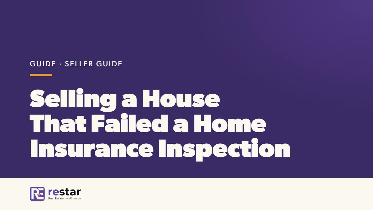Selling a House That Failed a Home Insurance Inspection
