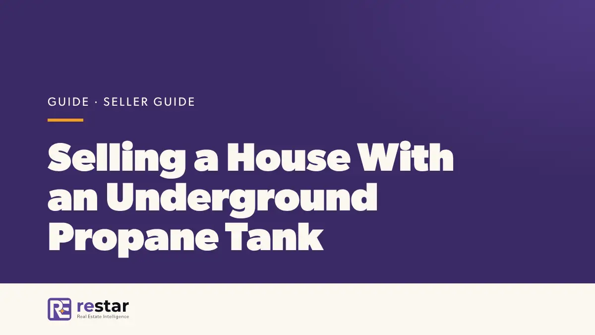 Selling a House With an Underground Propane Tank